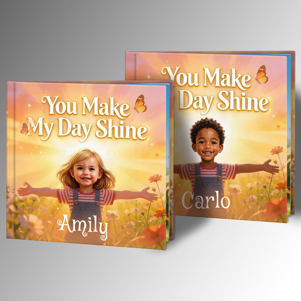 You Make My Day Shine