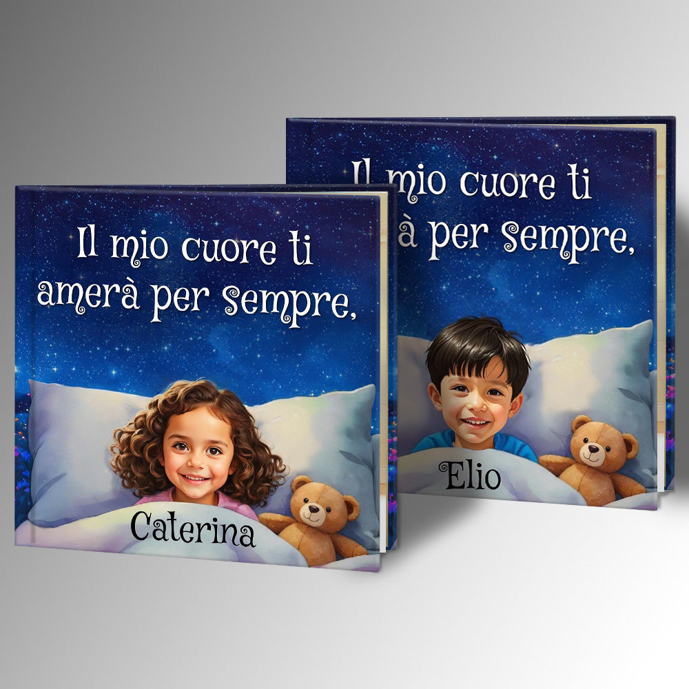 Il mio cuore ti amerà per sempre